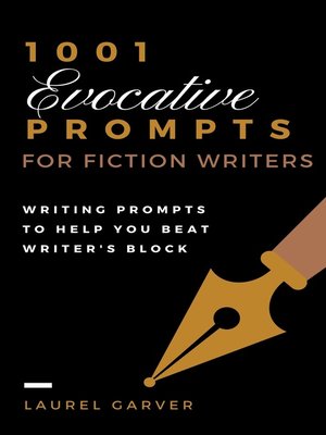 cover image of 1001 Evocative Prompts for Fiction Writers